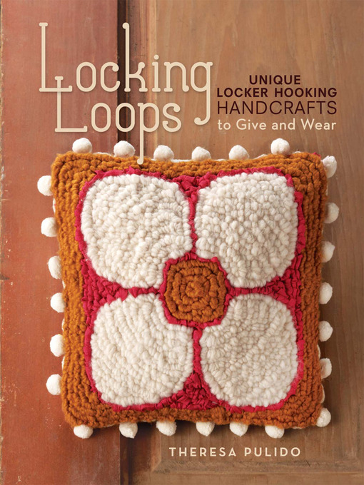 Title details for Locking Loops by Theresa Pulido - Available
